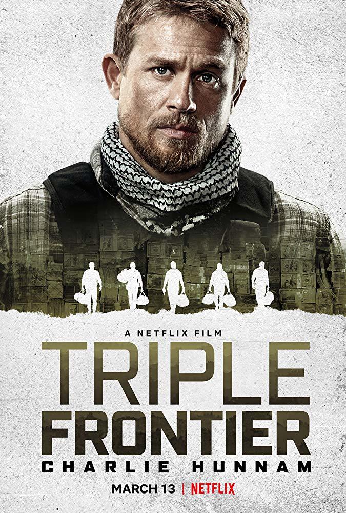 چارلی هانم در پوستری از فیلم سینمایی «مرز سه گانه» (Triple Frontier)